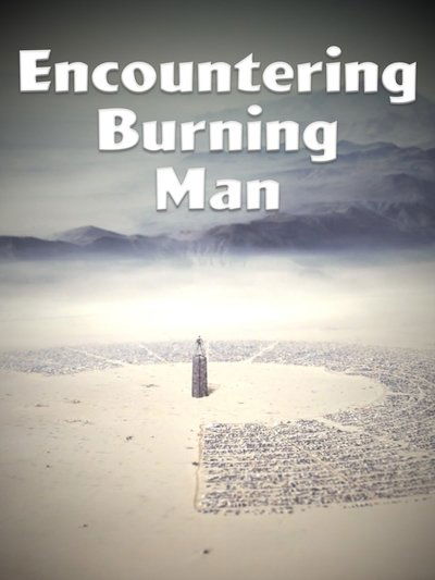 Poster do Filme Encountering Burning Man
