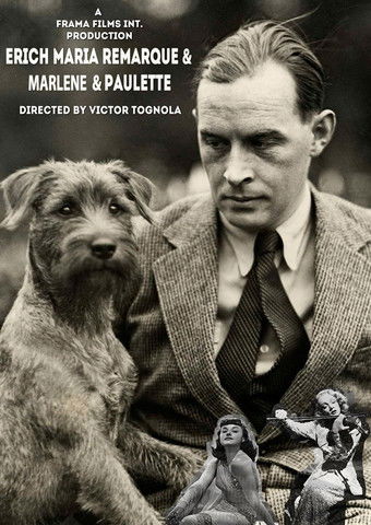 Poster do Filme Erich Maria Remarque, Marlene Dietrich, Paulette Goddard