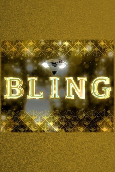 poster for Bling
