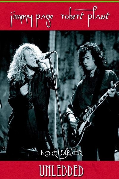 Poster for the movie Jimmy Page & Robert Plant: No Quarter - Unledded