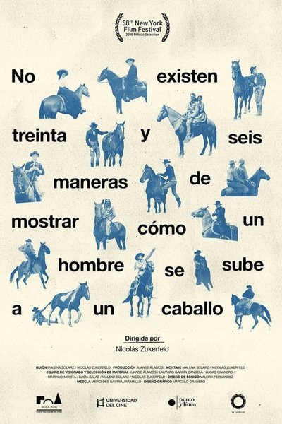 Poster do Filme No existen treinta y seis maneras de mostrar cómo un hombre se sube a un caballo