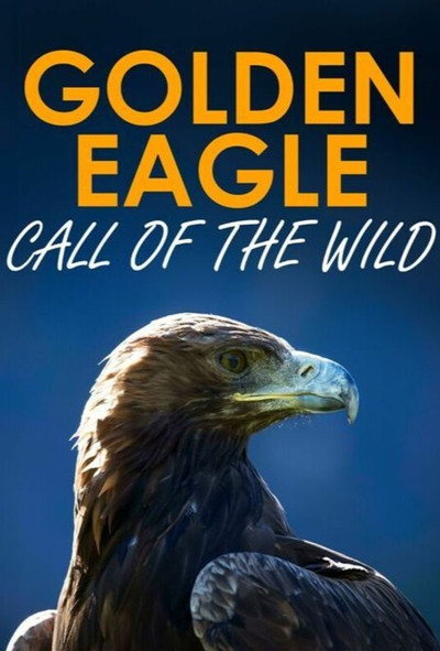 Poster do Filme Golden Eagle:Call of the Wild