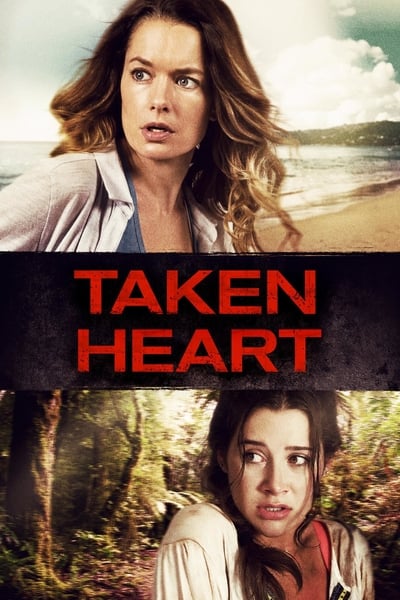 Poster for the movie Taken Heart