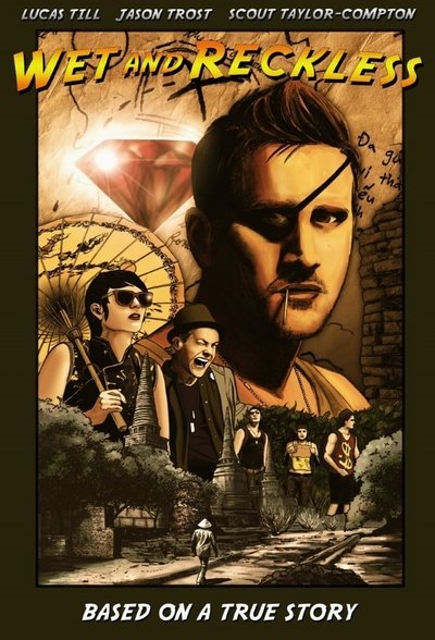 Poster for the movie Wet and Reckless