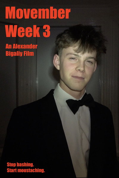 MOVEMBER: WEEK 3