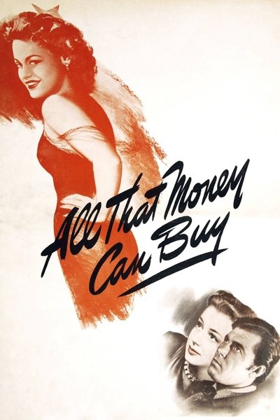Poster for the movie All That Money Can Buy
