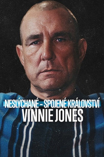 Neslýchané – Spojené království: Vinnie Jones