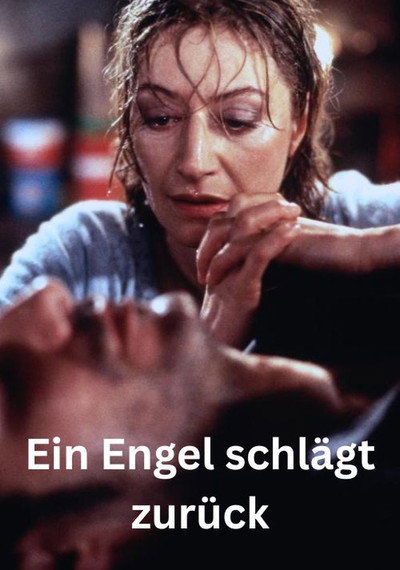 Ein Engel schlägt zurück