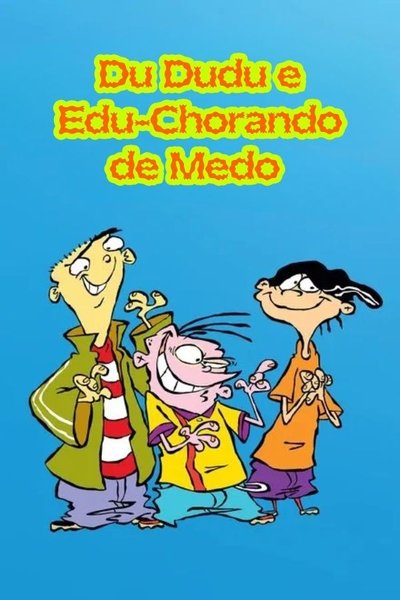 Poster do Filme Du, Dudu e Edu - Chorando de Medo