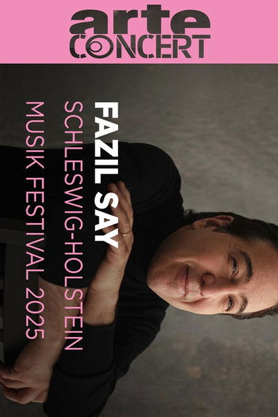 Poster do Filme Fazil Say Schleswig-Holstein Music Festival