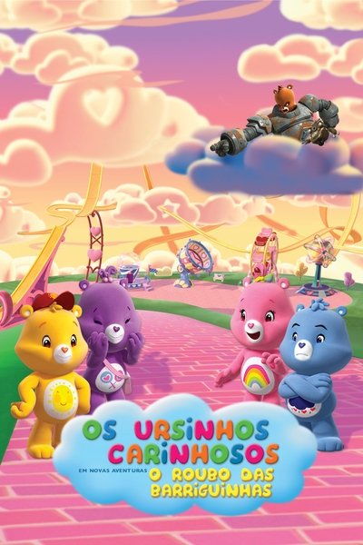 Poster do Filme Os Ursinhos Carinhosos em Novas Aventuras - Ursinhos Carinhosos ao Resgate