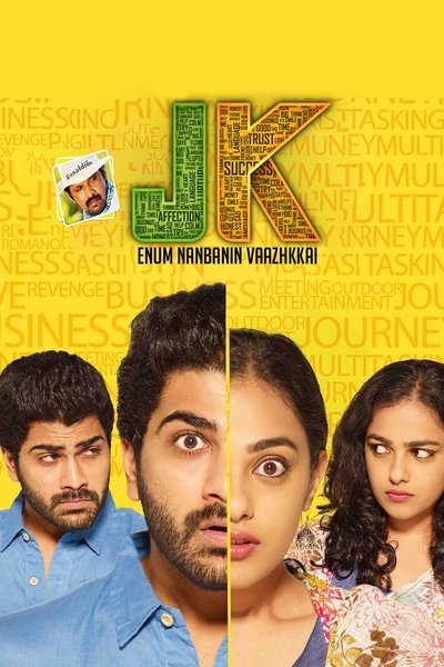 Poster for the movie JK Enum Nanbanin Vaazhkai