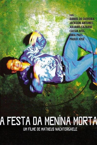 Watch - A Festa da Menina Morta Movie Online Free