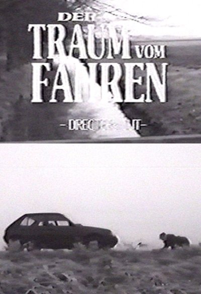 movie poster for Der Traum vom Fahren