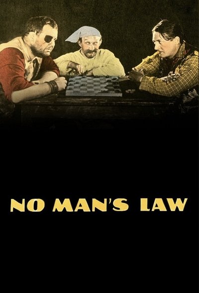 No Man's Law poster No Man's Law
