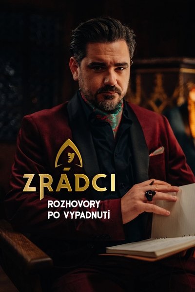 poster for Zrádci - Rozhovory po vypadnutí