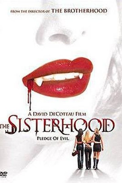Watch Now!(2004) The Sisterhood Movie Online -123Movies