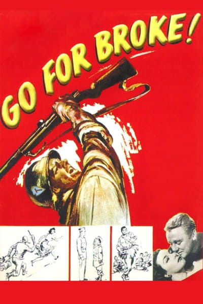 Go for Broke! poster Go for Broke!