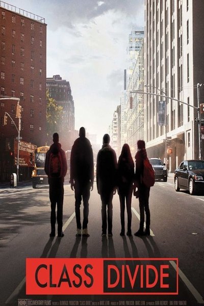 Poster for the movie Class Divide