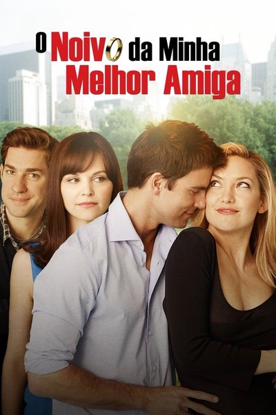 Poster do Filme O Noivo da Minha Melhor Amiga