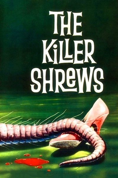 Poster for the movie The Killer Shrews