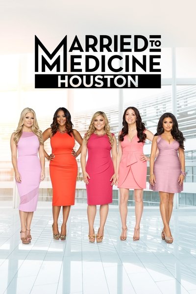poster for Married to Medicine Houston