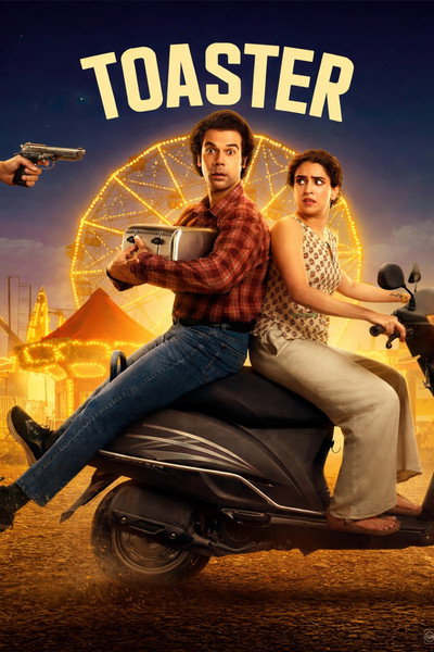 Toaster (2026) WEB-DL [Hindi DD5.1] 4K 1080p 720p & 480p [x264/HEVC] | Full Movie