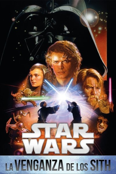 La guerra de las galaxias. Episodio III: La venganza de los Sith (2005)