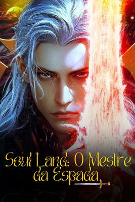 Poster do Filme Soul Land: O Mestre da Espada