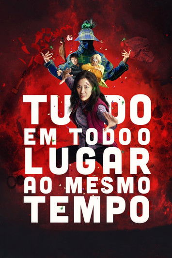 Poster do Filme Tudo em Todo o Lugar ao Mesmo Tempo