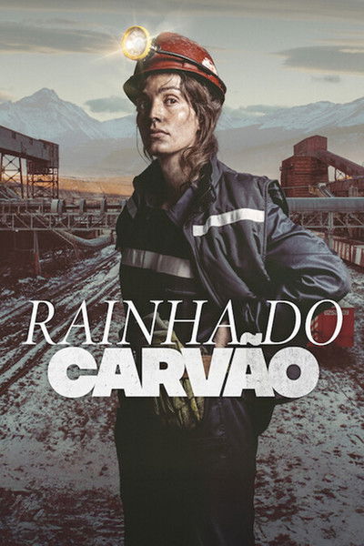 Poster do Filme Rainha do Carvão