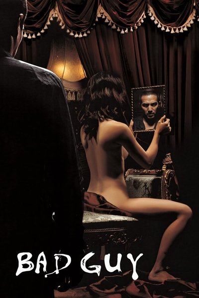 Poster for the movie Bad Guy