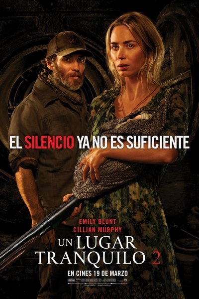 Un lugar tranquilo: Parte 2 (2020)