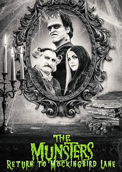 The Munsters: Return to Mockingbird Lane