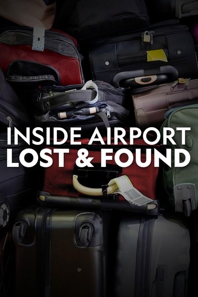 poster for Inside Airport Lost & Found