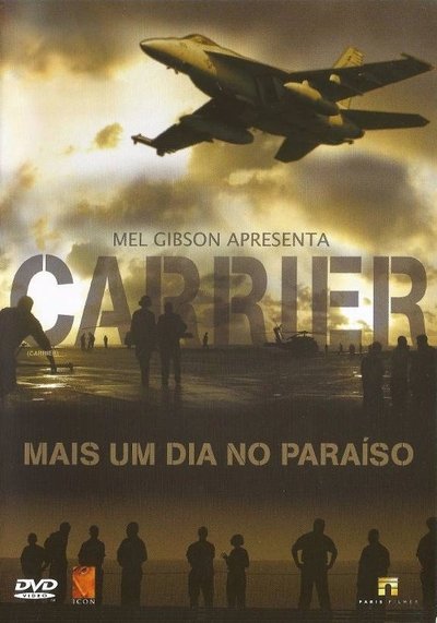 Poster do Filme Carrier: Mais um Dia no Paraíso