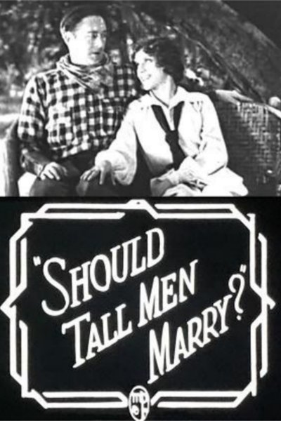 Should Tall Men Marry? poster Should Tall Men Marry?