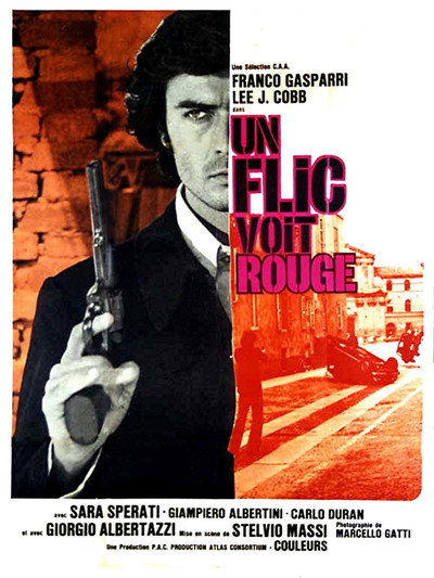 Un flic voit rouge