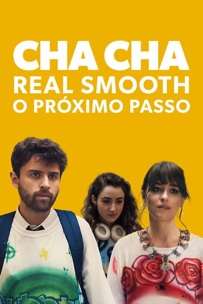 Poster do Filme Cha Cha Real Smooth - O Próximo Passo