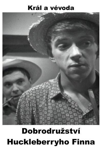 Dobrodružství Huckleberryho Finna - Král a vévoda