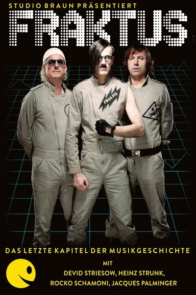Poster for the movie Fraktus - Das letzte Kapitel der Musikgeschichte