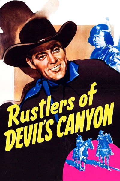 movie poster for Rustlers of Devil's Canyon