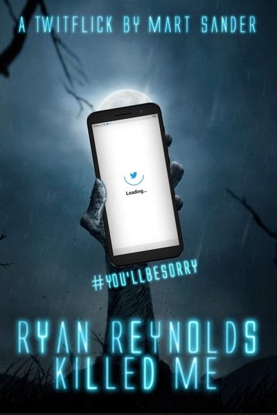Poster do Filme Ryan Reynolds Killed Me
