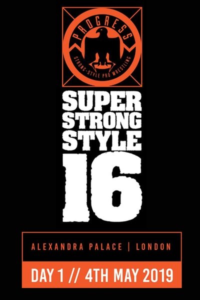 Watch Now!(2019) PROGRESS Chapter 88: Super Strong Style 16 - Day 1 Movie Online Free Torrent