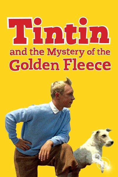 Poster for the movie Tintin and the Mystery of the Golden Fleece