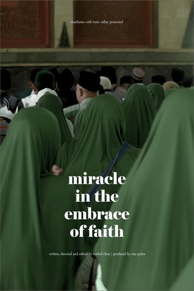 Miracle In The Embrace Of Faith