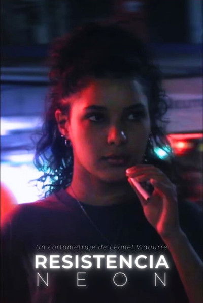 Poster do Filme Resistencia Neón