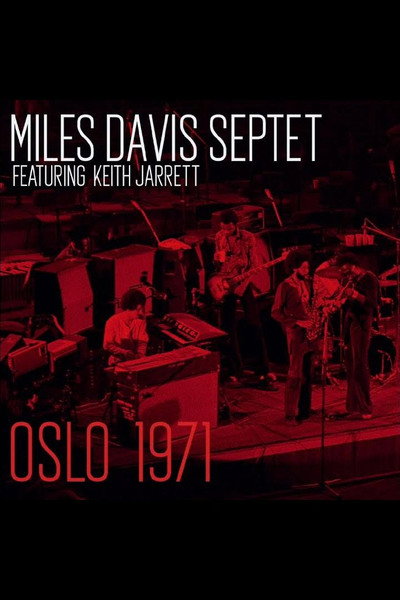 Miles Davis Septet - Oslo 1971