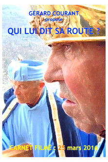 Poster do Filme Qui lui dit sa route ?