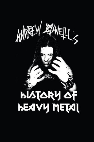 Andrew O'Neill's History of Heavy Metal